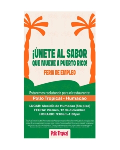Promoción Feria de  Empleo Pollo Tropical Humacao.